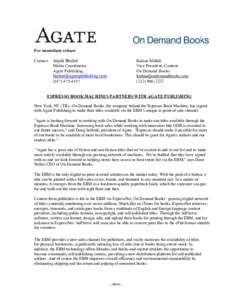For immediate release Contact: Anjali Becker Media Coordinator Agate Publishing