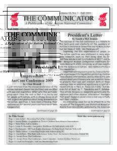 Volume 18, No. 3 - FallTHE COMMUNICATOR A Publication of the Autism National Committee  President’s Letter