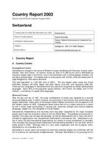 Country ReportBased on the PCGIAP-Cadastral TemplateSwitzerland Country/state for which the indications are valid: