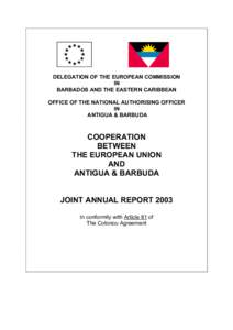 DELEGATION OF THE EUROPEAN COMMISSION IN BARBADOS AND THE EASTERN CARIBBEAN OFFICE OF THE NATIONAL AUTHORISING OFFICER IN ANTIGUA & BARBUDA