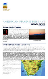 P.O. Box 908 Bozeman, MTamericanprairie.org AMERICAN PRAIRIE RESERVE NEWSLETTER