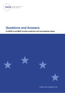 Questions and Answers On MiFID II and MiFIR investor protection and intermediaries topics 23 March 2018 | ESMA35  Date: 23 March 2018