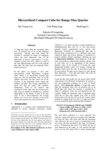 Hierarchical Compact Cube for Range-Max Queries Sin Yeung Lee Tok Wang Ling  HuaGang Li