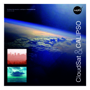 CloudSat  &CALIPSO National Aeronautics and Space Administration www.nasa.gov
