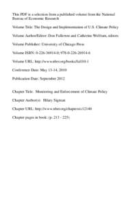 This PDF is a selection from a published volume from the National Bureau of Economic Research Volume Title: The Design and Implementation of U.S. Climate Policy Volume Author/Editor: Don Fullerton and Catherine Wolfram, 