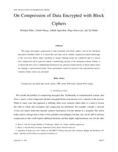 IEEE TRANSACTIONS ON INFORMATION THEORY  1 On Compression of Data Encrypted with Block Ciphers