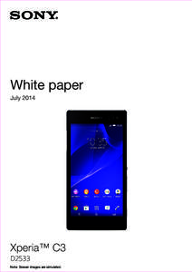 White paper July 2014 Xperia™ C3  D2533