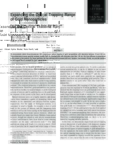 NANO LETTERS Expanding the Optical Trapping Range of Gold Nanoparticles