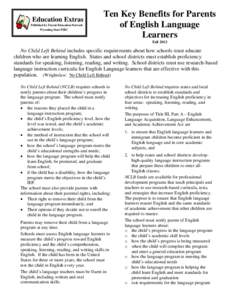 Education Extras Published by Parent Education Network Wyoming State PIRC Ten Key Benefits for Parents of English Language