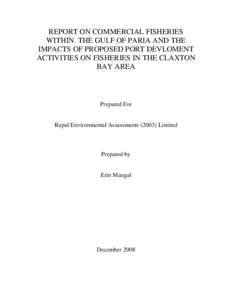 REPORT ON COMMERCIAL FISHERIES WITHIN THE GULF OF PARIA AND THE IMPACTS OF PROPOSED PORT DEVLOMENT