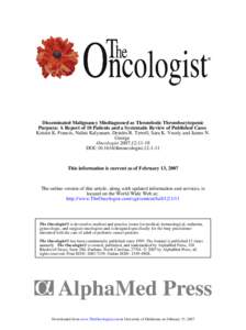 Disseminated Malignancy Misdiagnosed as Thrombotic Thrombocytopenic Purpura: A Report of 10 Patients and a Systematic Review of Published Cases Kristin K. Francis, Nalini Kalyanam, Deirdra R. Terrell, Sara K. Vesely and 