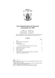 Reprint as at 7 July 2010 New Zealand Institute of Chartered Accountants Act 1996 Public Act