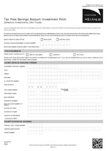 E-mail  FacsimileorTax-Free Savings Account Investment Form Collective Investments (Unit Trusts) A copy of this application form must be sent to the Manager as well as 