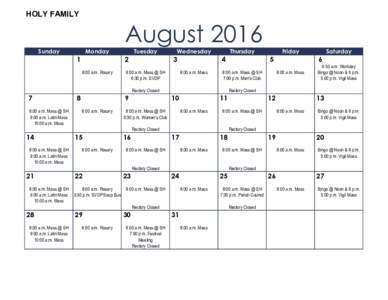 HOLY FAMILY  August 2016 Sunday  Monday