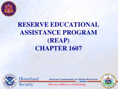 RESERVE EDUCATIONAL ASSISTANCE PROGRAM (REAP) CHAPTER[removed]Homeland
