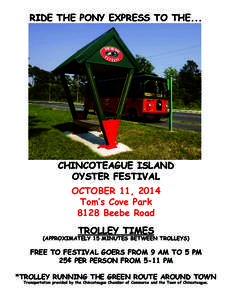 Ride the pony express to the...  Chincoteague island Oyster Festival October 11, 2014 Tom’s Cove Park