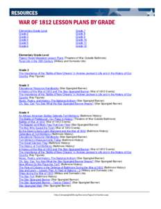 WAR OF 1812 LESSON PLANS BY GRADE Elementary Grade Level Grade 2 Grade 3 Grade 4 Grade 5