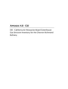 APPENDIXCEI CEI: California Air Resources Board Greenhouse Gas Emission Inventory for the Chevron Richmond Refinery  From: Yang, Steven (SYBQ)