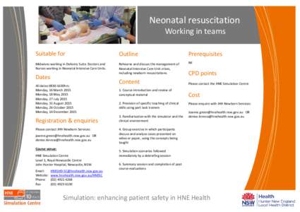 Neonatal resuscitation Working in teams Suitable for  Outline
