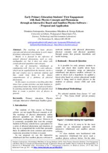 Early Primary Education Students’ First Engagement with Basic Physics Concepts and Phenomena through an Interactive Board and Sandbox Physics Software - Proposal and Application Dimitrios Sotiropoulos, Konstantinos Mit