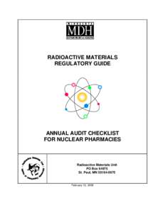 RADIOACTIVE MATERIALS REGULATORY GUIDE ANNUAL AUDIT CHECKLIST FOR NUCLEAR PHARMACIES