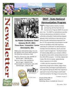 SNHP - State National Harmonization Program T  he Oregon potato industry has been