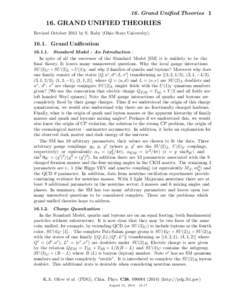 16. Grand Unified TheoriesGRAND UNIFIED THEORIES Revised October 2011 by S. Raby (Ohio State UniversityGrand Unification