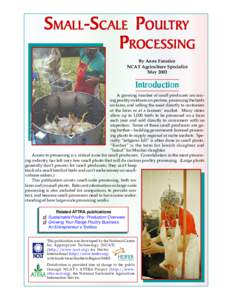 SMALL-SCALE POULTRY PROCESSING By Anne Fanatico NCAT Agriculture Specialist May 2003