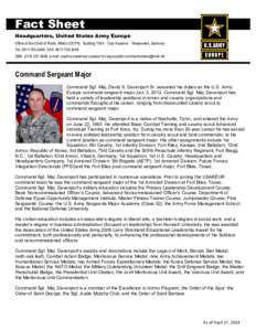 Fact Sheet Headquarters, United States Army Europe Office of the Chief of Public Affairs (OCPA) Building 1543 Clay Kaserne Wiesbaden, Germany Tel: [removed], FAX: [removed]DSN: ([removed], e-mail: usarmy.bad