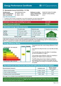 Energy Performance Certificate 27, Wensleydale Avenue, BLACKPOOL, FY3 7RS Dwelling type: Date of assessment: Date of certificate:
