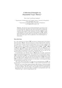 Collection Principles in Dependent Type Theory? Peter Aczel1 and Nicola Gambino2 1  Departments of Mathematics and Computer Science, University of Manchester,