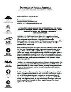 Information Access Alliance c/o Association of Research Libraries 21 Dupont Circle NW Washington, D.CPh: For Immediate Release: September 9, 2003 Susan Fox Executive Director