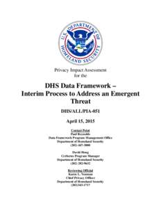 DHS/ALL/PIA-051 DHS Data Framework - Interim Process to Address an Emergent Threat