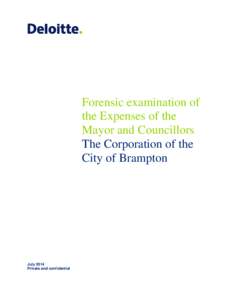 Forensic examination of the Expenses of the Mayor and Councillors The Corporation of the City of Brampton