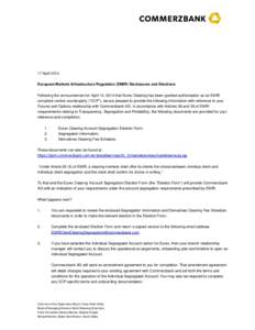 31078 _European Markets Infrastructure Regulation _EMIR_ Disclosures and Elections CoverLetter EDS__20140414 clean II