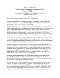 Testimony of Ed Ebisui Western Pacific Regional Fishery Management Council To the US Coral Reef Task Force US Department of Commerce, 1401 Constitution Avenue, NW Washington D.C[removed]