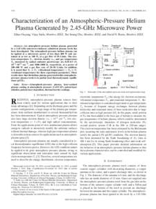 3476  IEEE TRANSACTIONS ON PLASMA SCIENCE, VOL. 40, NO. 12, DECEMBER 2012 Characterization of an Atmospheric-Pressure Helium Plasma Generated by 2.45-GHz Microwave Power