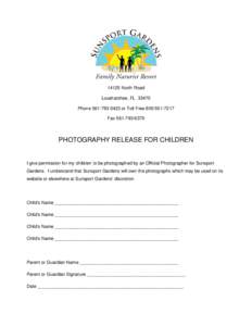 14125 North Road Loxahatchee, FLPhoneor Toll FreeFaxPHOTOGRAPHY RELEASE FOR CHILDREN