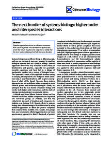 Fischbach and Krogan Genome Biology 2010, 11:208 http://genomebiology.comREVIEW	  The next frontier of systems biology: higher-order