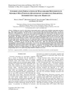 Herpetological Conservation and Biology 10(2):728–739. Submitted: 22 May 2014; Accepted: 21 March 2015; Published: 31 AugustCONSERVATION IMPLICATIONS OF MALE-BIASED MOVEMENTS IN SONORAN MUD TURTLES (KINOSTERNON 