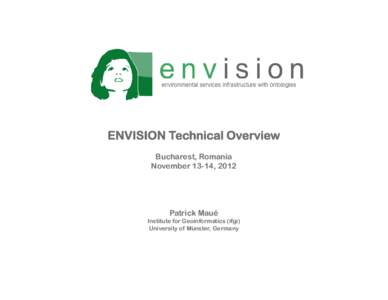 Microsoft PowerPoint - 3.ENVISION_TechnicalOverview [Compatibility Mode]