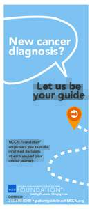 New cancer diagnosis? Let us be your guide  NCCN Foundation®