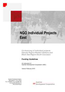 NGO Individual Projects East Co-financing of individual projects Danube Region/Western Balkans and Black Sea Region/South Caucasus