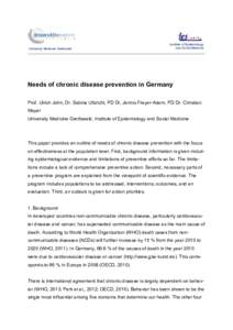 University Medicine Greifswald  Institute of Epidemiology and Social Medicine  Needs of chronic disease prevention in Germany