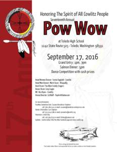 17 Annual  Honoring The Spirit of All Cowlitz People Pow Wow Seventeenth Annual