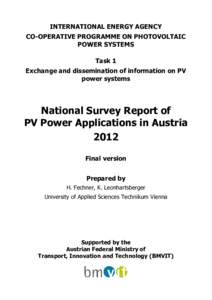 INTERNATIONAL ENERGY AGENCY CO-OPERATIVE PROGRAMME ON PHOTOVOLTAIC POWER SYSTEMS Task 1 Exchange and dissemination of information on PV power systems