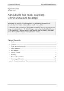 Communications Strategy  Agricultural and Rural Statistics Organization name Month, Year