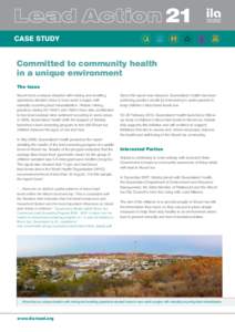 CASE STUDY  Committed to community health in a unique environment The Issue Mount Isa is a unique situation with mining and smelting