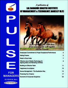 A publication of  LAL BAHADUR SHASTRI INSTITUTE OF MANAGEMENT & TECHNOLOGY, BAREILLY (U.P.)  P