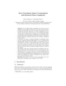 Zero Correlation Linear Cryptanalysis with Reduced Data Complexity Andrey Bogdanov1 and Meiqin Wang1,2